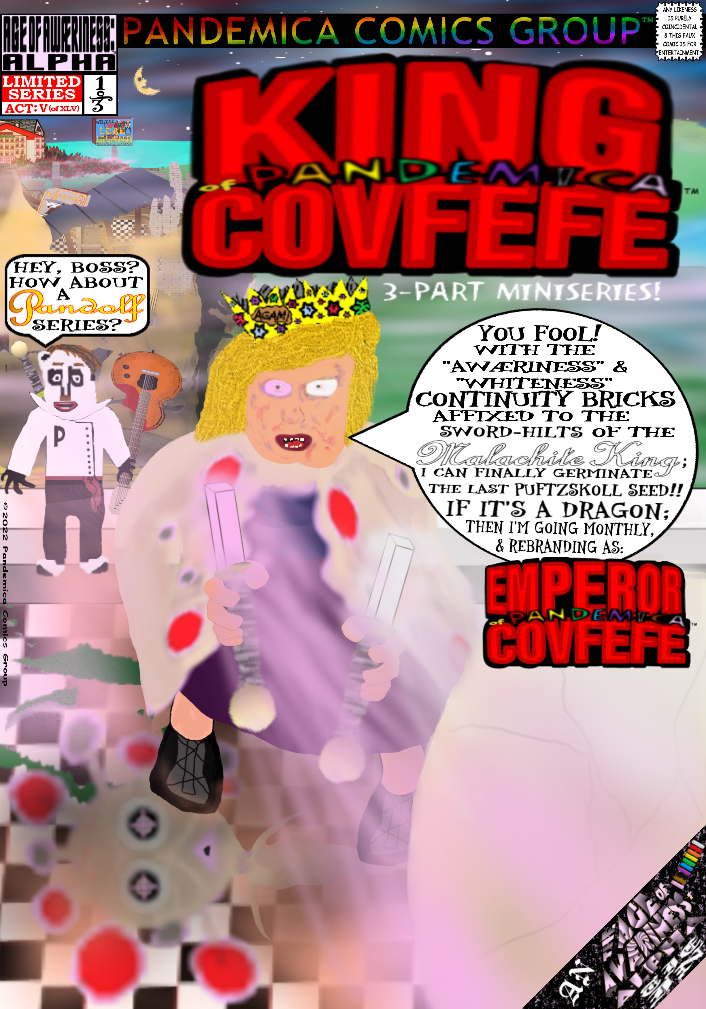 King Covfefe of Pandemica #1